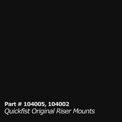 Riser Mounts (Pair) - Quick Fist Original